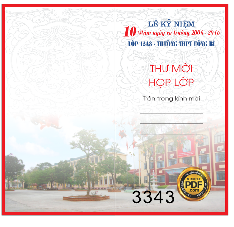 Giấy mời Lễ Kỉ Niệm10 năm ra trường  2