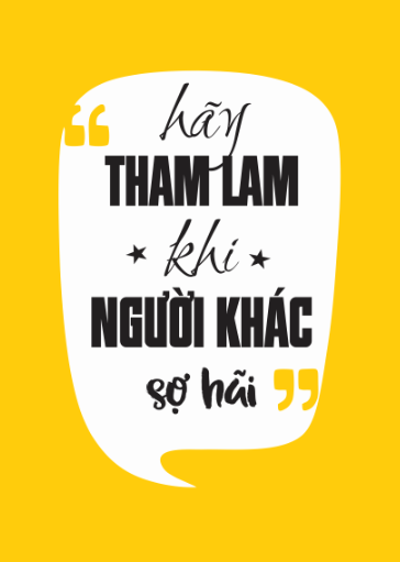 Hãy tham lam khi người khác sợ hãi