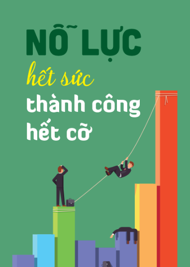 Nỗ lực hết sức thành công hết cỡ