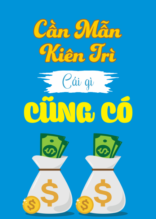 Cần mẫm kiên trì cái gì cũng có
