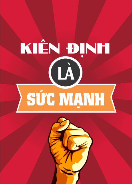 Kiên định là sức mạnh