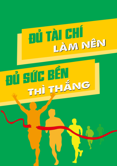 Đủ tài chí làm nên đủ sức bền thì thắng