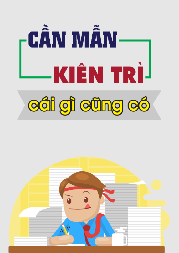 Cần mẫm kiên trì cái gì cũng có