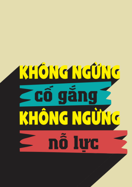 Không ngừng cố gắng không ngừng nỗ lực