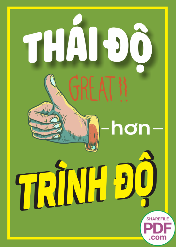 Tranh động lực thái độ great hơn trình độ