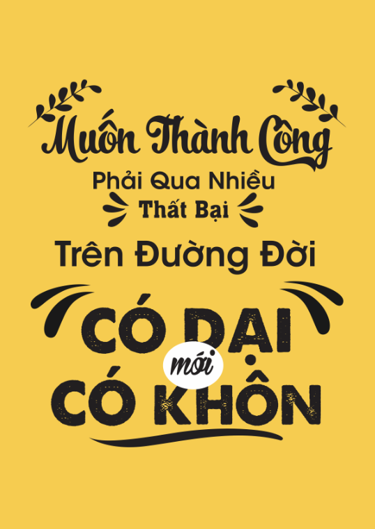 Trên đường đời có dại mới có khôn