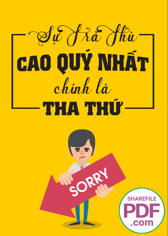 Sự trả thù cao quý nhất chính là tha thứ