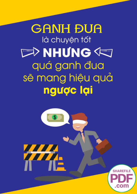 Ganh đua là chuyện tốt nhưng quá ganh đua sẽ mang hiệu quả ngược lại