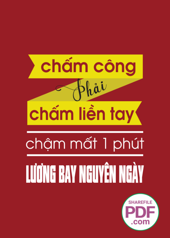 Chấm công phải chấm liền tay