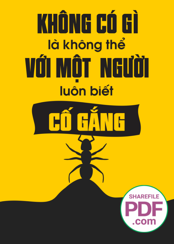 Không có gì là không thể với một người luông biết cố gắng
