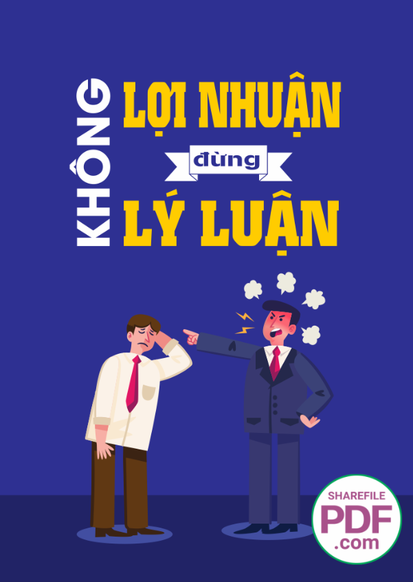 Không lợi nhuận đừng lý luận