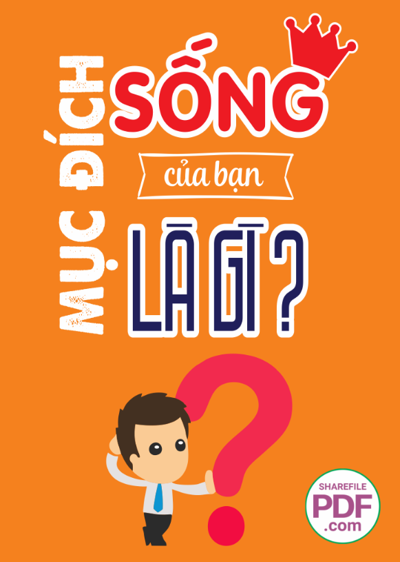 Mục đích sống của bạn là gì