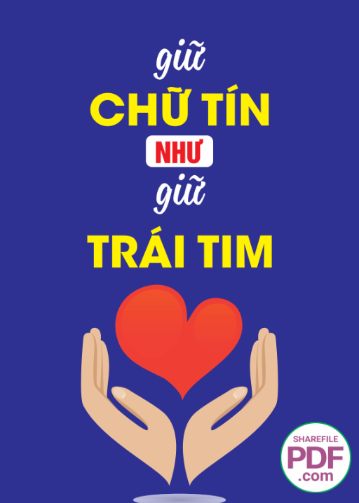 Giữ chữ tín như giữ trái tim