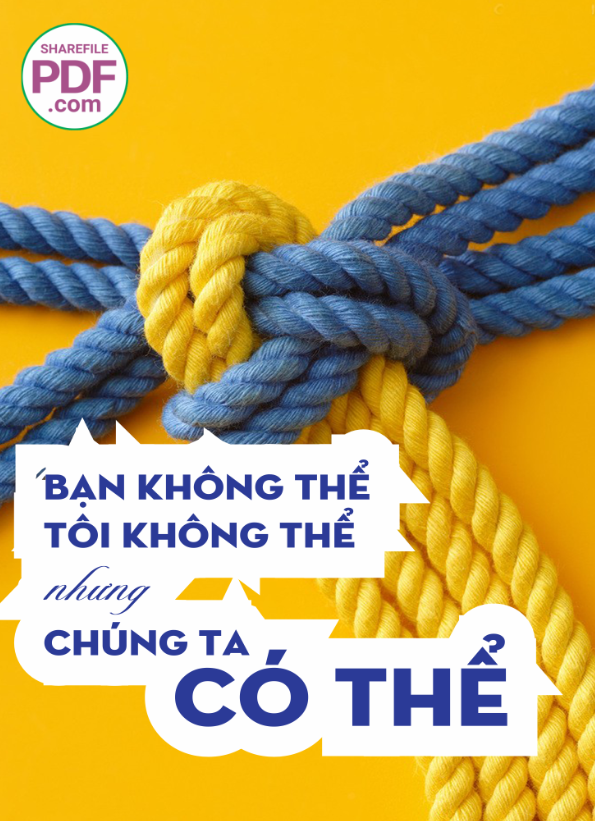 Bạn không thể tôi không thể nhưng chúng ta có thể