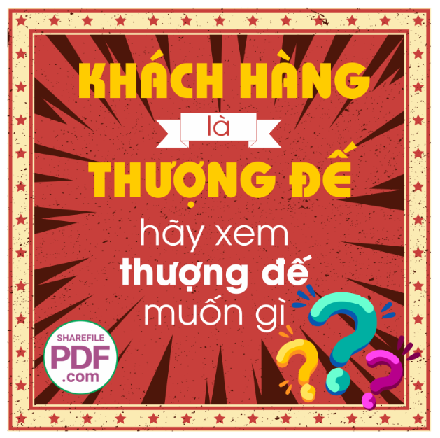 Khách hàng là thượng đế - hãy xem thượng đế muốn gì