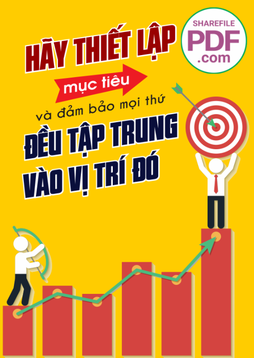 Hãy thiết lập mục tiêu và đảm bảo mọi thứ đều tập trung vào vị trí đó