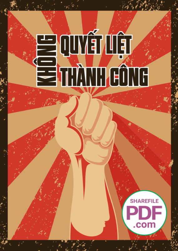 Không quyết liệt không thành công