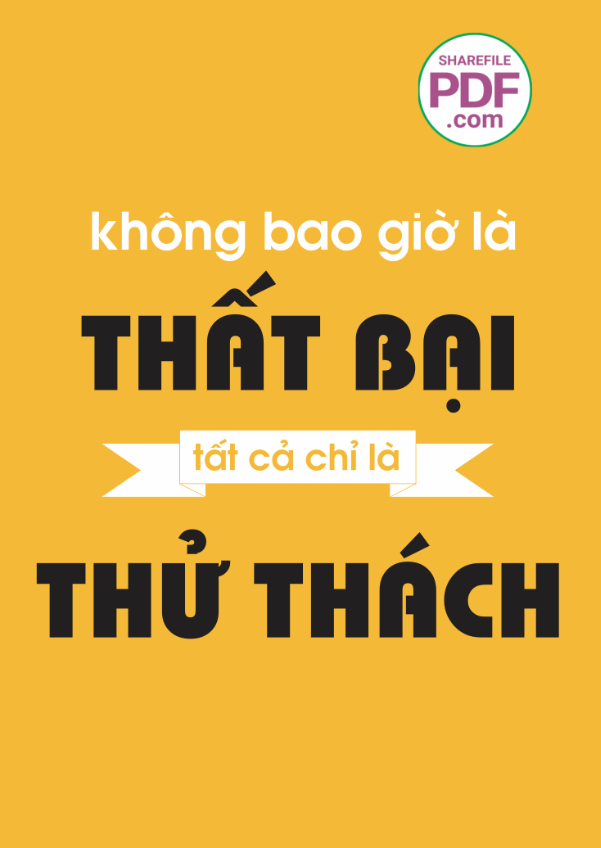 Không bao giờ là thất bại - tất cả chỉ là thử thách