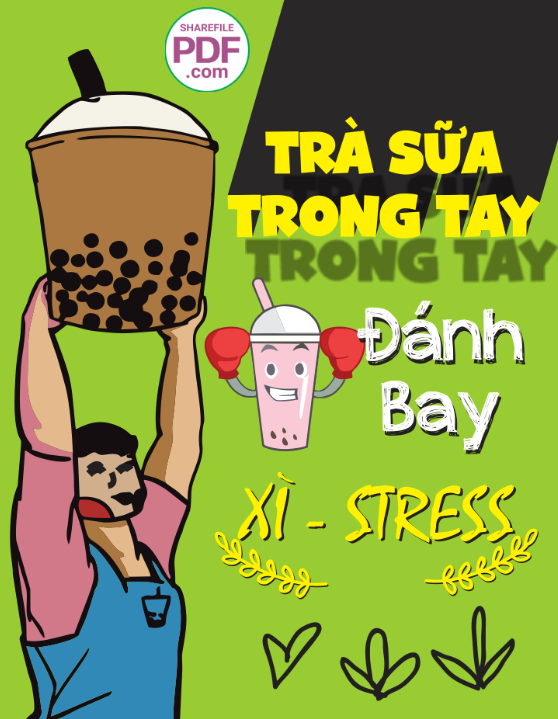 Trà sữa trong tay đánh bay xì - stress