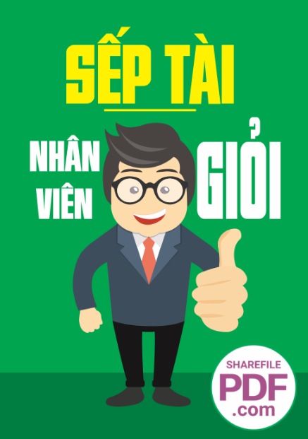 Sếp tài nhân viên giỏi