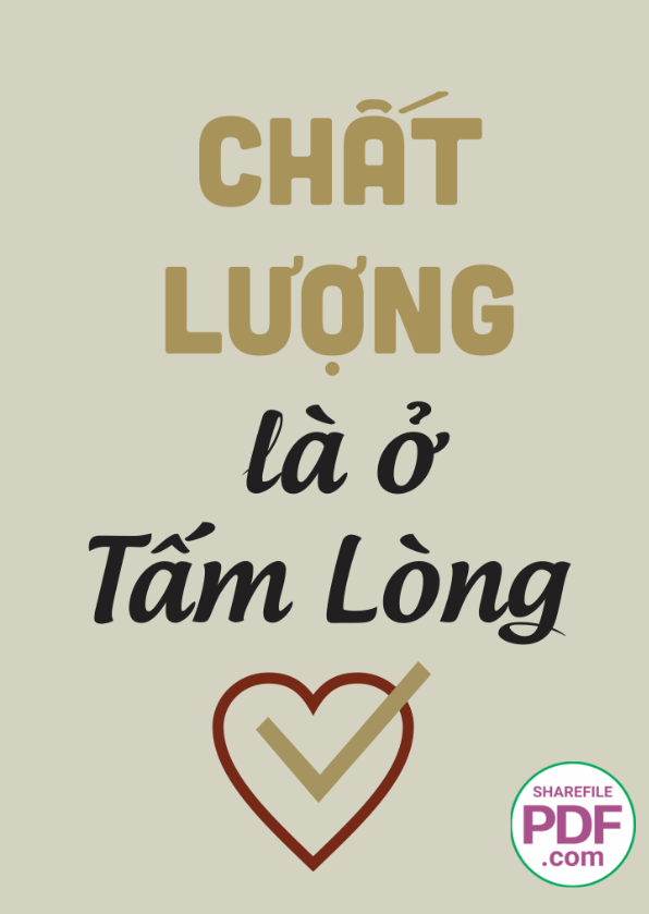 Chất lượng là ở tấm lòng