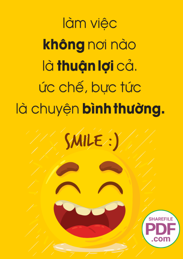Làm việc không nơi nào là thuận lợi cả