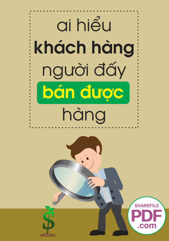 Ai hiểu khách hàng người ấy bán được hàng