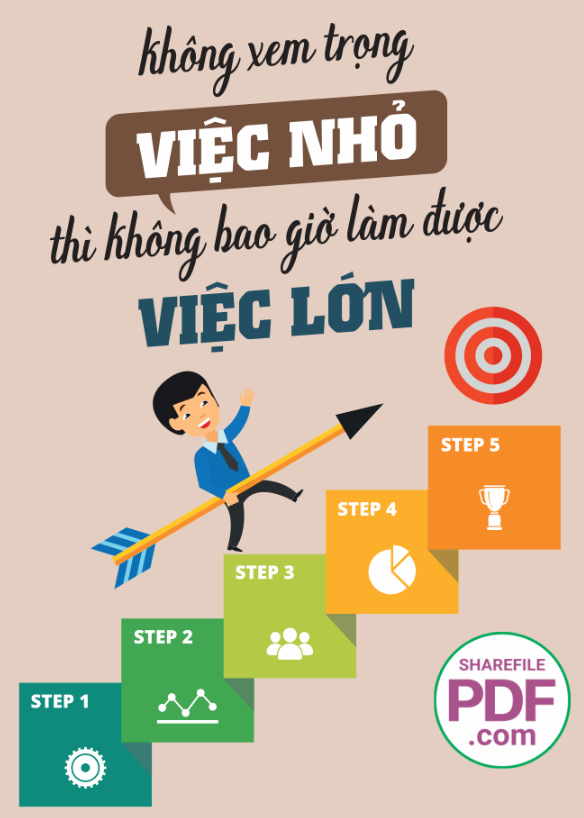 Không xem trọng việc nhỏ thì không bao giờ làm được việc lớn