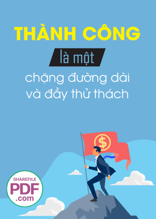 Thành công là một chặng đường dài và đầy thử thách