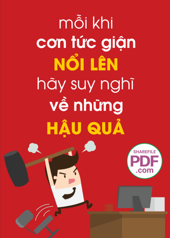 Mỗi khi cơn tức giận nổi lên hãy suy nghĩ về những hậu quả