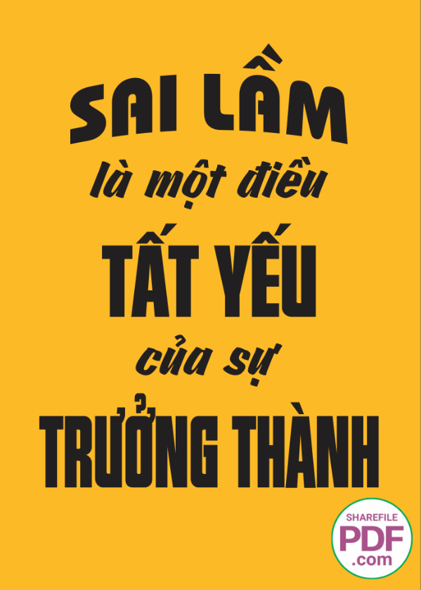 Sai lầm là một điều tất yếu của sự trưởng thành