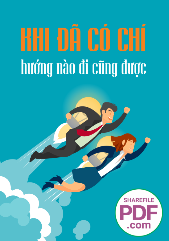 Khi đã có chí - hướng nào cũng được