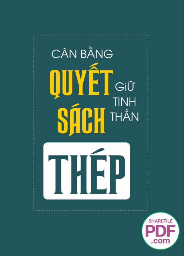 Cân bằng quyết sách giữ t inh thần thép