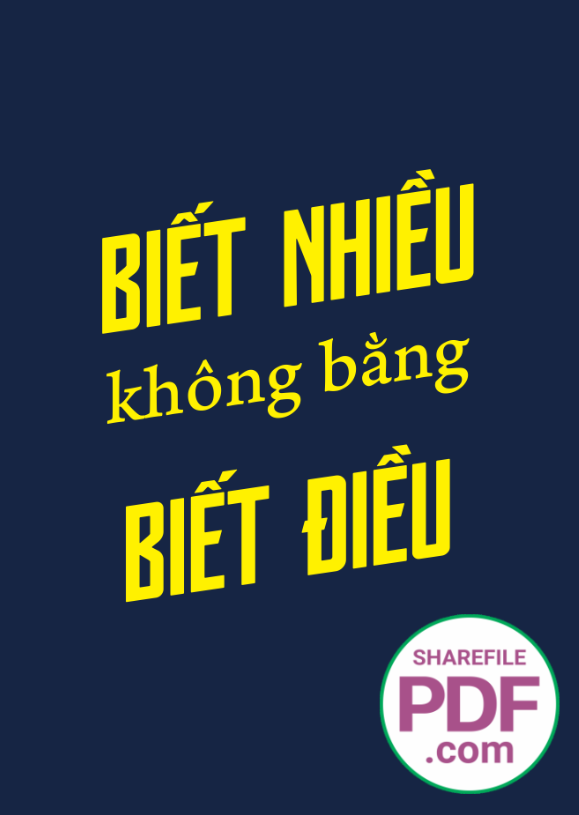 Biết nhiều không bằng biết điều