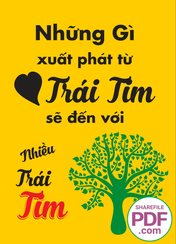 Những gì xuất phát từ trái tim sẽ đến với nhiều trái tim