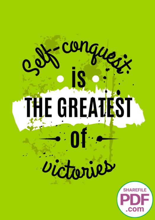 Self conguest is the greatest of victories