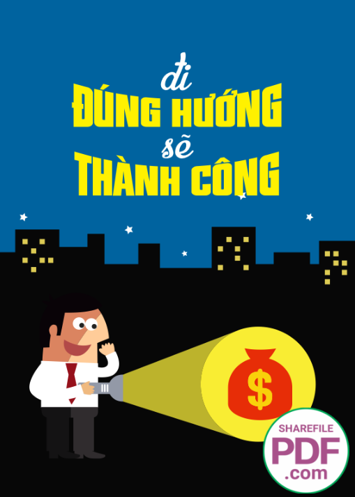 Đi đúng hướng sẽ thành công