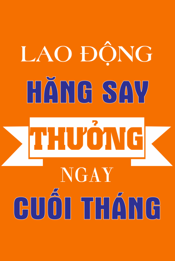 Lao động hăng say - thưởng ngay cuối tháng