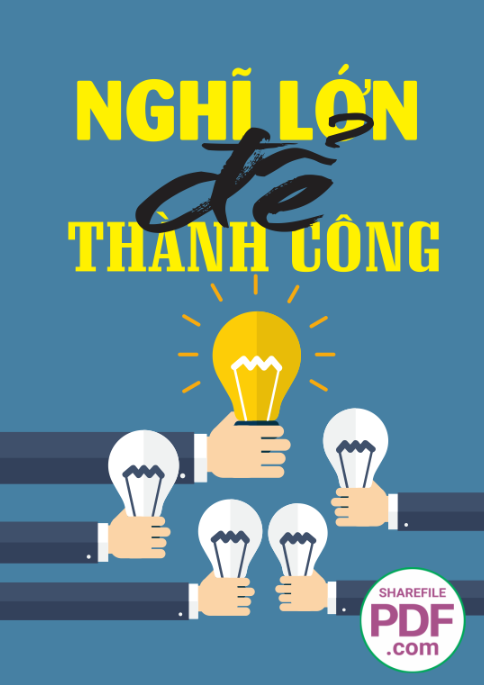 Nghĩ lớn để thành công