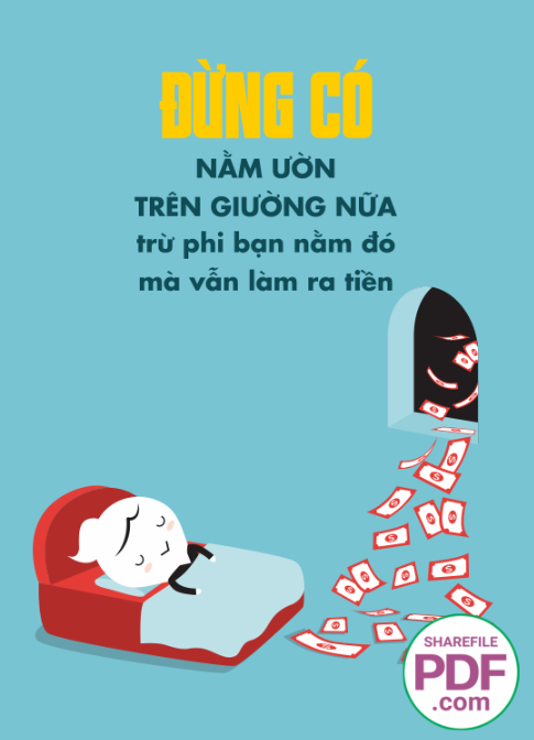 Đừng có nằm ườn trên giường nữa
