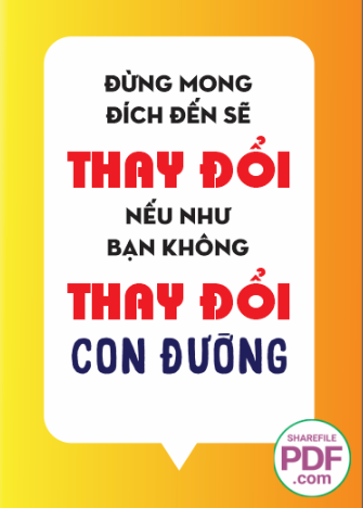Đừng mong đích sẽ thay đổi nếu như bạn không thay đổi con đường