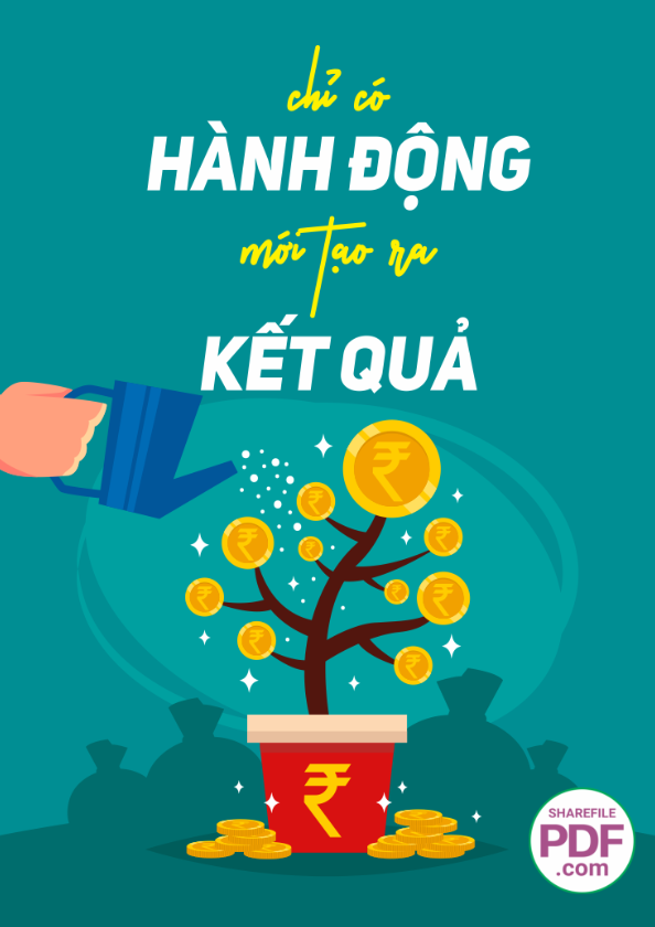 Chỉ có hành động mới tạo ra kết quả
