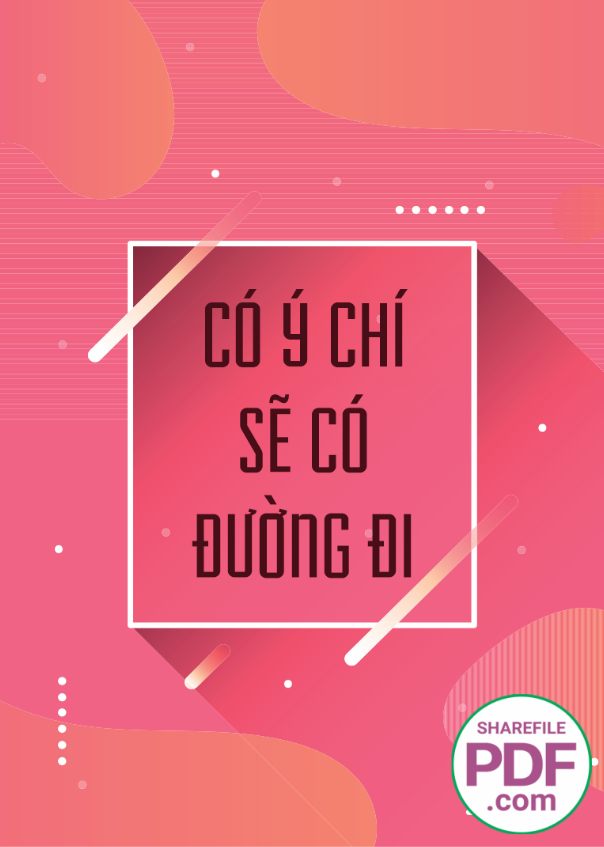 Có ý chí sẽ có đường đi