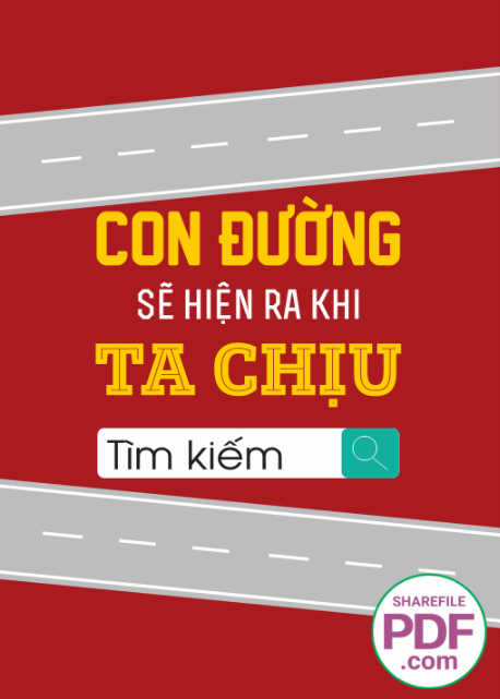 Con đường sẽ hiện ra khi ta chịu tìm kiếm