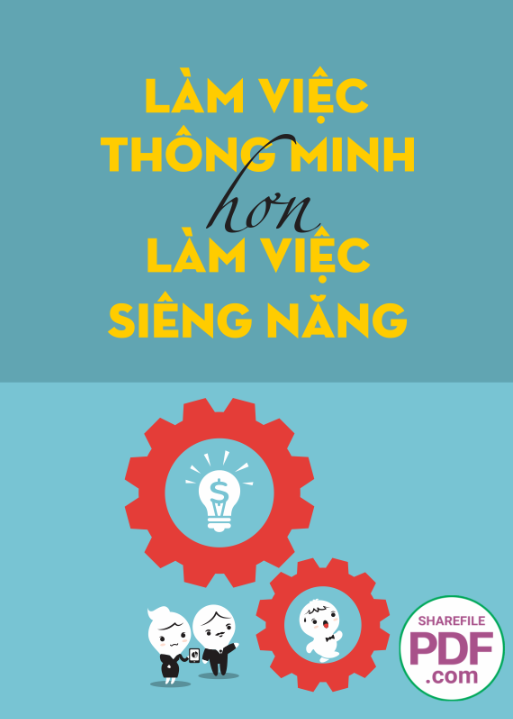 Làm việc thông minh hơn làm việc siêng năng