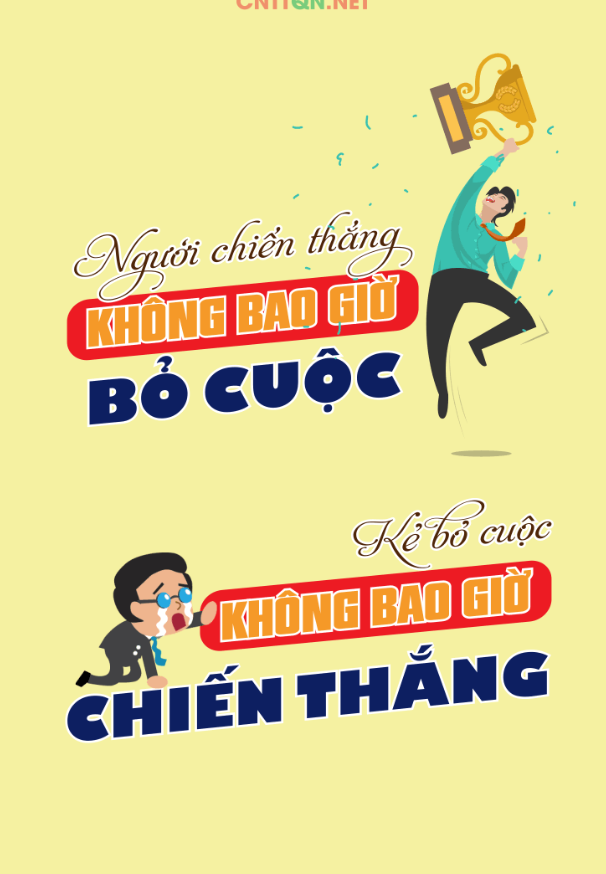 Người chiến thắng không bao giờ bỏ cuộc