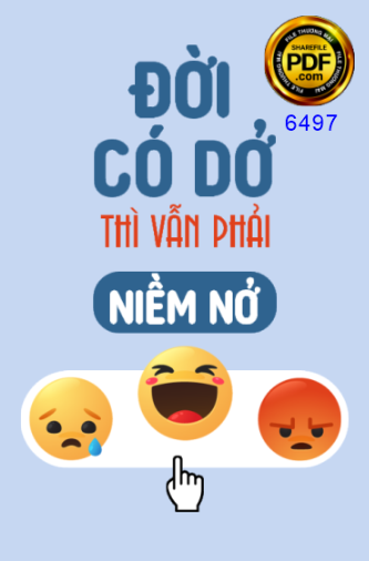 Đời có dở thì vẫn phải niềm nở