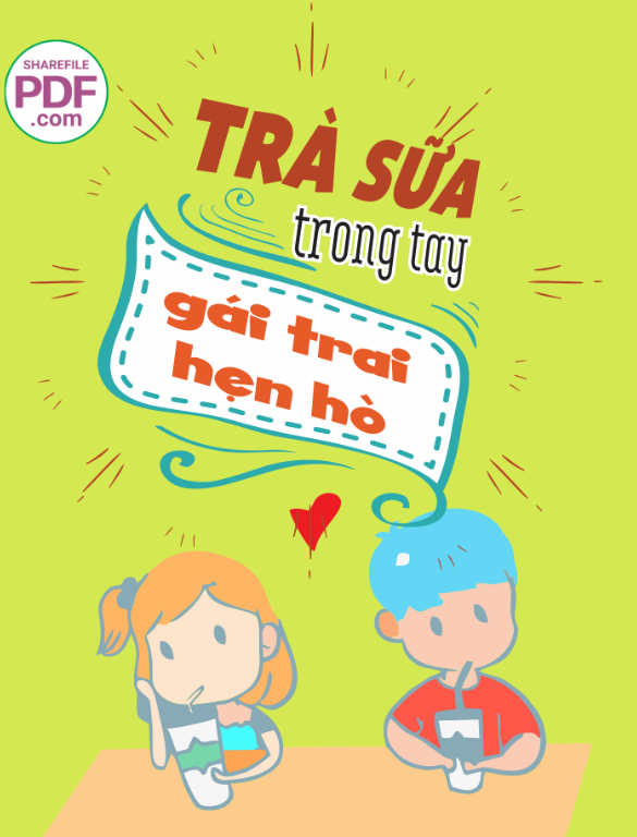 Trà sữa trong tay gái trai hẹn hò
