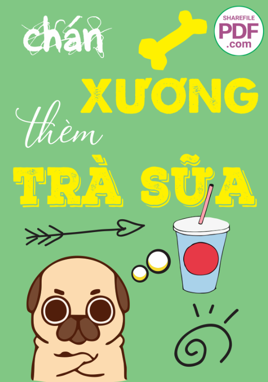 Chán xương thèm trà sữa