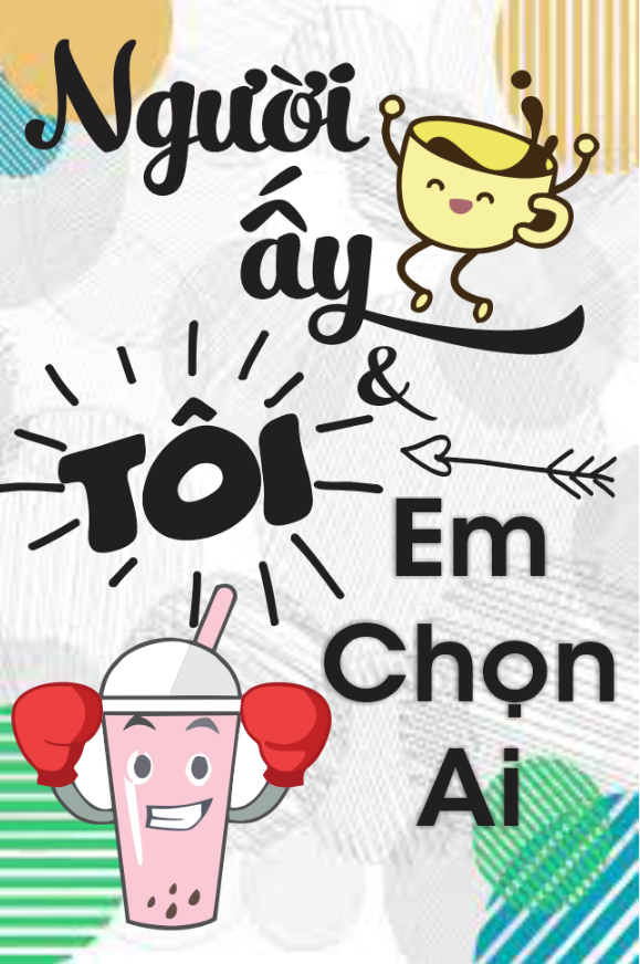 Người ấy và tôi em chọn ai